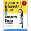Absolute Beginner's Guide to Computer Basics
